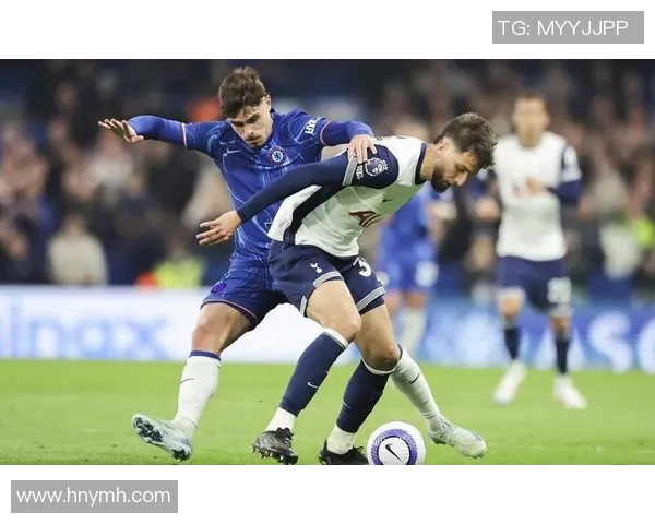 切尔西与热刺激战全场精彩回顾与赛后分析